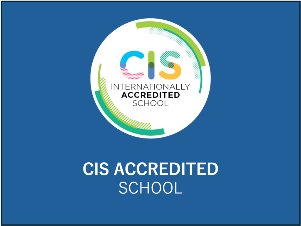 CIS ACCREDITED SCHOOL